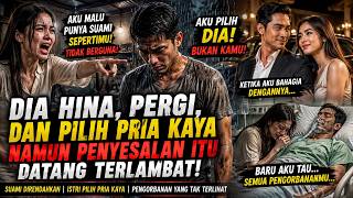 Istri Malu Punya Suami Miskin Dan Pergi Dengan Pria Kaya, Namun Kebenarannya Membuatnya Hancur!