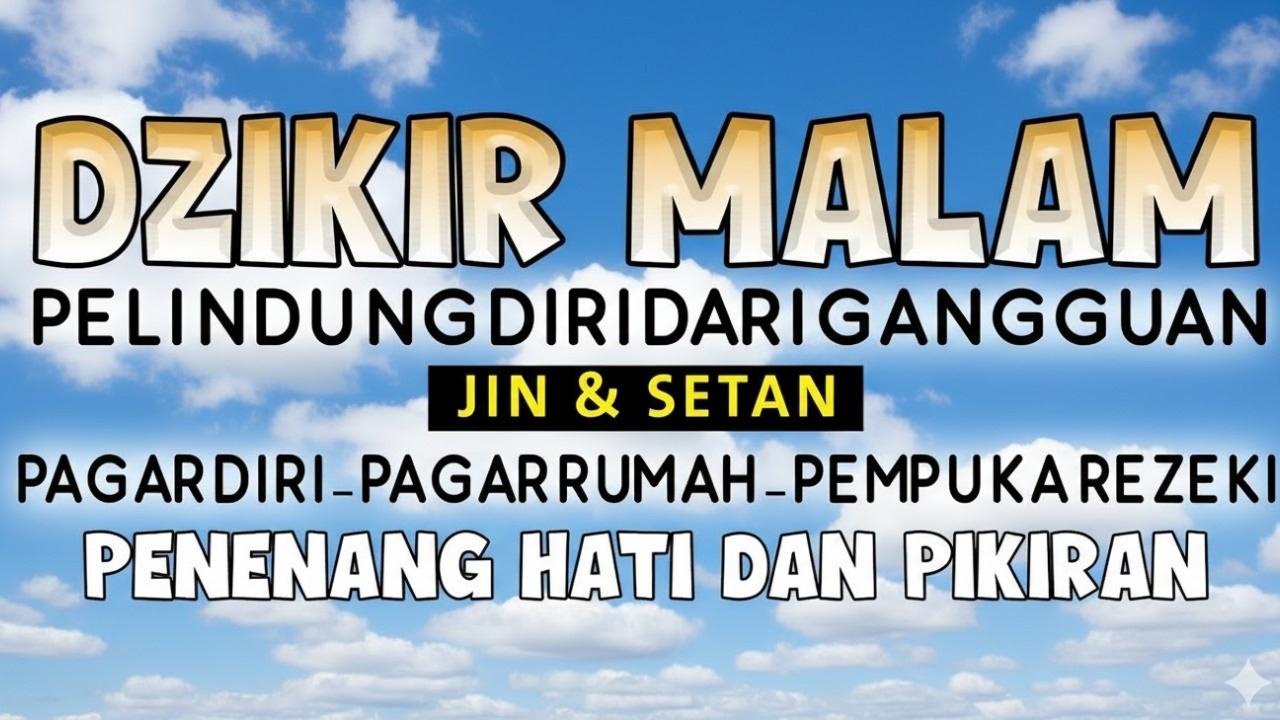 اذكار المساء راحة وسكينة لقلبك تحصن بيتك وأهلك Dzikir Malam Evening azkar By Muhammad Hisham