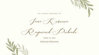 In Loving Memory Of Raymond pribadi & Janny Sulaiman Kusuma
