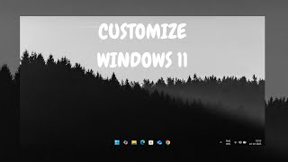 Improve and customize your windows 11 desktop to THIS ! | windows 11 customization tutorial