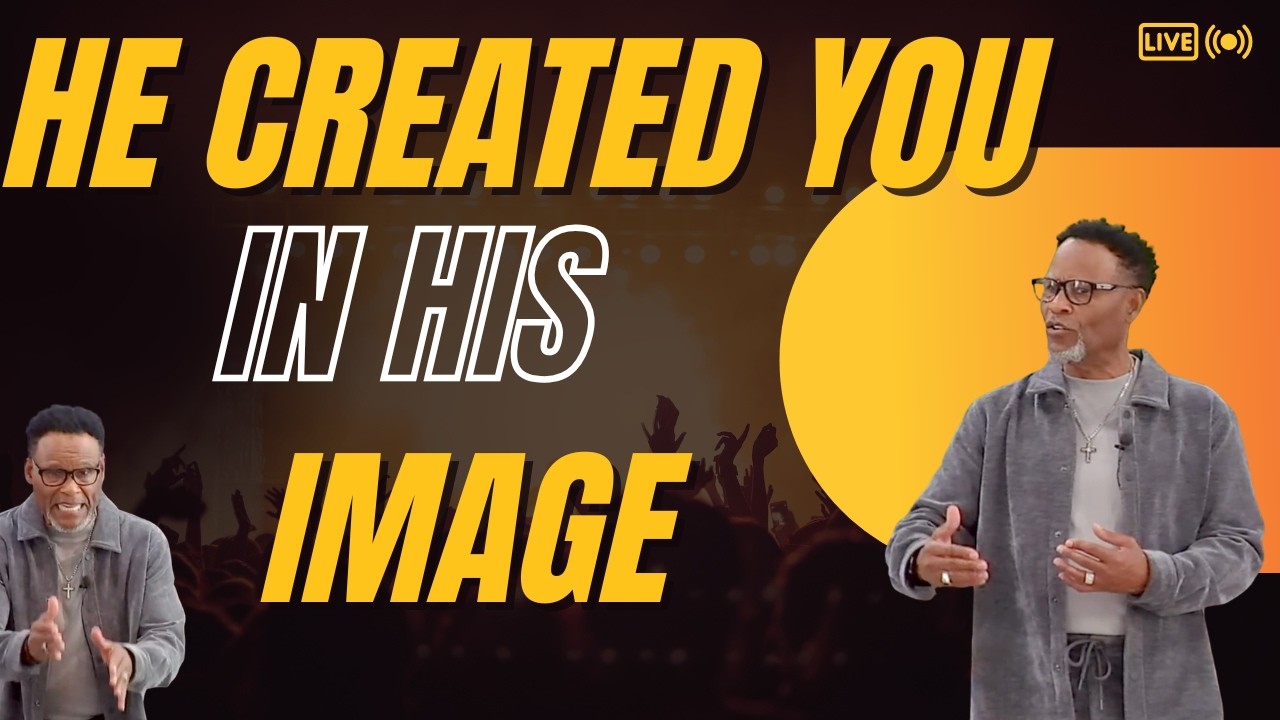 February 15th, 2026 Service: He Created You in his Image