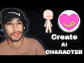 How To Create Your AI Character