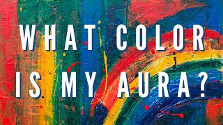 What Color is My Aura? | Personality Quiz