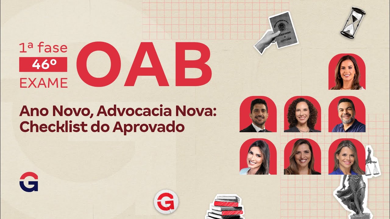 1ª fase do 46º Exame da OAB | Ano Novo, Advocacia Nova: Checklist do Aprovado | Dia 2