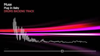 Muse - Plug In Baby | Drums Only | Original backing track