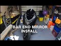 Motorcycle bar end mirror install