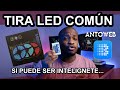 TIRA LED COMÚN! SI PUEDE SER INTELIGENTE!! | ANTOWEB