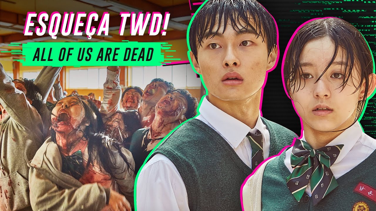 All of Us Are Dead: série coreana de zumbis da Netflix é ótima