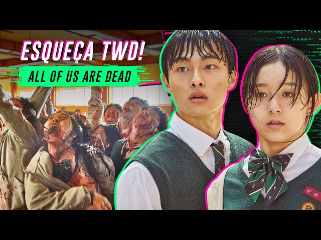 All of Us Are Dead  Análise sem spoiler da série sul-coreana de zumbis na