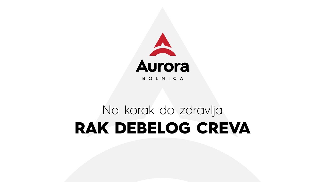 NA KORAK DO ZDRAVLJA - Rak debelog creva