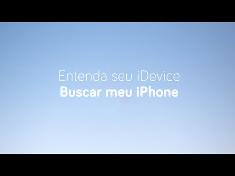 Entenda seu iDevice - Buscar meu iPhone