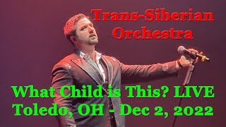 Trans-Siberian Orchestra TSO What Child is This LIVE Christmas Winter Tour Toledo OH Evening 12-2-22