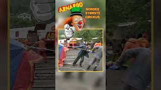 Cirkus Arnardo - The Circus comes to town #shorts