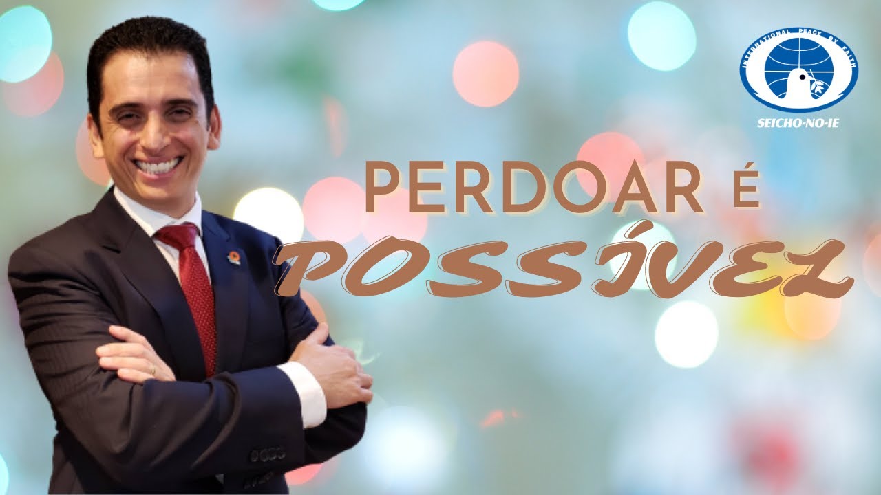 08/03/2021 - Perdoar é possível