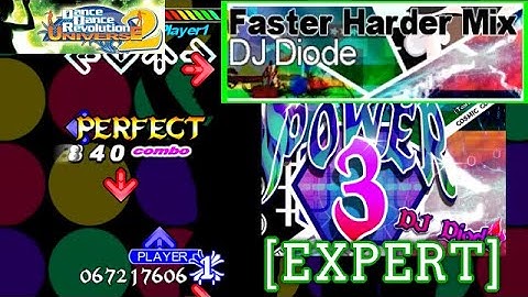 【DDR UNIVERSE 2】 [POWER 3] Faster Harder Mix / DJ Diode [EXPERT] 譜面確認 Play
