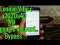 Lenovo Vibe C [ a2020a40 ] FRP Google account bypass.Without pc.1000% working