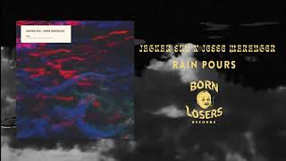 Jaguar Sun x Jesse Maranger - Rain Pours (Official Audio)