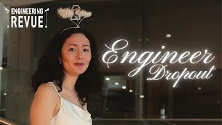 Engineer Dropout | A 'Grease' Parody | Engineering Revue 2023