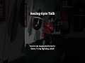Boxing Gym Talk with the Boys #boxing
