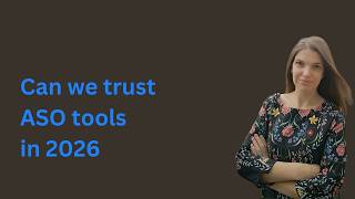 Can we trust ASO tools in 2026