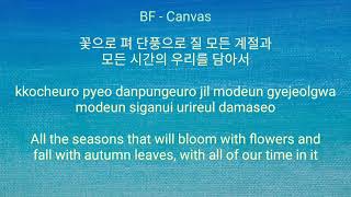 BF - Canvas (Han/Rom/Eng Lyrics)