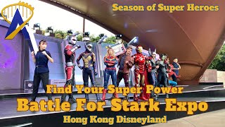 Find Your Super Power: Battle for Stark Expo from Hong Kong Disneyland Season of Super Heroes