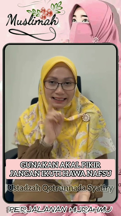 Gunakan Akal Pikir Jangan Hawa Nafsu