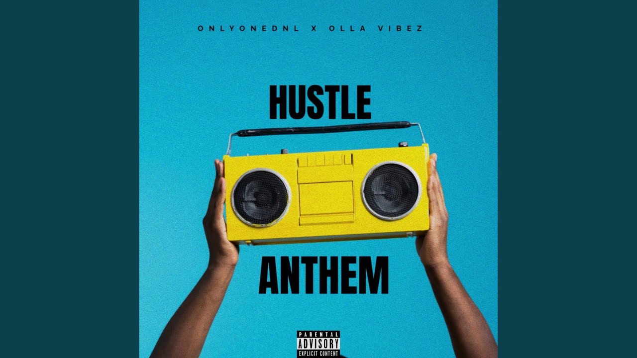 Hustle Anthem