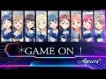 GAME ON! - Aqours (Color Coded, Rom, Kan, Eng)