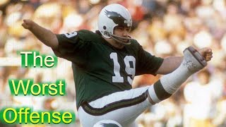 The Worst Scoring Offense (1972 Philadelphia Eagles)