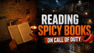 Reading Spicy Books on Call of Duty