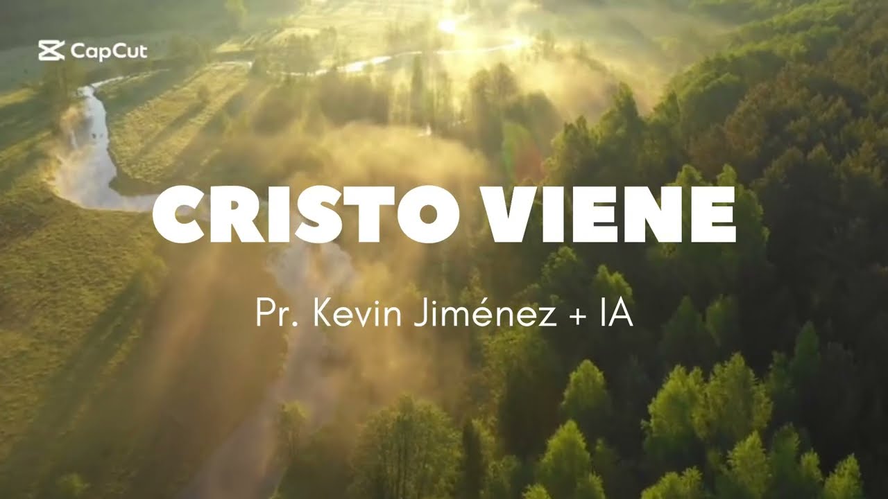 Cristo Viene / Pr. Kevin Jiménez.