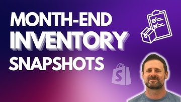 Month-End Inventory Snapshots In Shopify: A MESA Automation Template