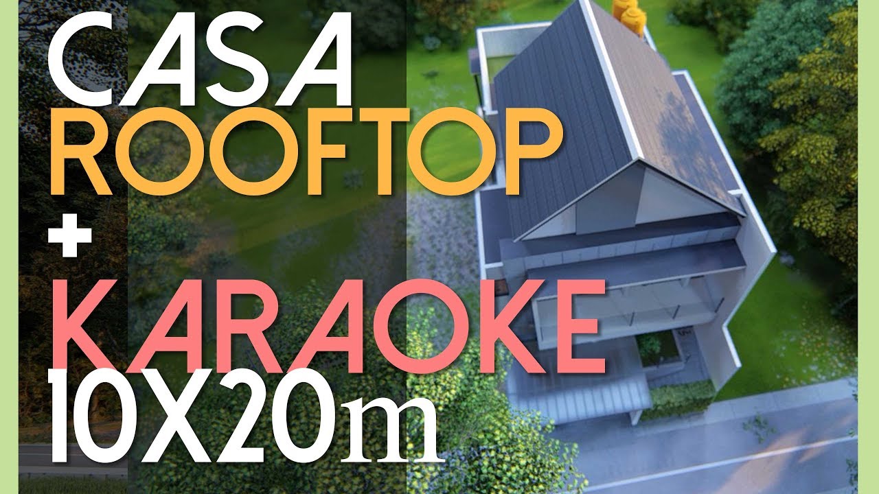 Rooftopnya ada Ruang Karaoke! Desain Rumah 10x20m [kode 230] YouTube