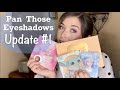 Pan Those Eyeshadows 2022 // Update #1 // February