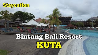 Staycation : Bintang Bali Resort, Kuta 🇲🇨