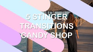 Stinger Transition Candy Shop