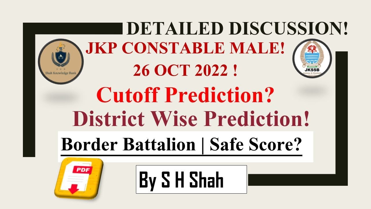 JKP Constable Border Battalion | Cutoff Prediction District Wise | Safe Score By S H Shah 
