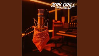 Type Beat Jerkdrill (YETTIBEATS) - PLM STUDIO48