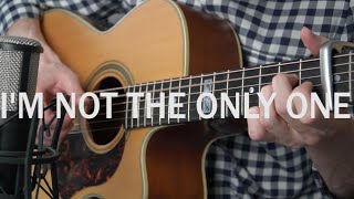 I'm not the only one - Sam Smith - fingerstyle guitar cover