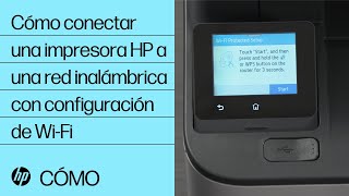 Cómo conectar una impresora HP a una red inalámbrica con configuración de  Wi-Fi | @HPSupport - YouTube