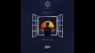 Download Lagu Isn't It? After Nourway - Rahman[OR] EDIT MP3