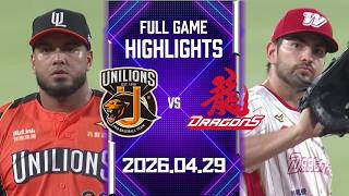 【2026中華職棒例行賽】04/29 #統一獅 VS #味全龍 全場賽事精華|#UniLions VS #WeiChuanDragons Full Game Highlights