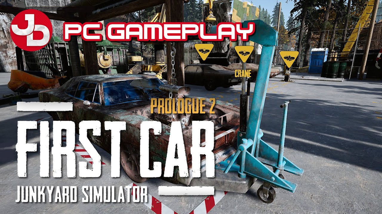 Junkyard Simulator First Car PC Gameplay 1440p 60fps YouTube
