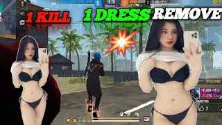 1 kill 1 dress and 1 clothing remove off no blur free fire // Part = 3