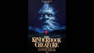 The Kinderhook Creature In The Shadow Of Sasquatch Official Trailer 2026