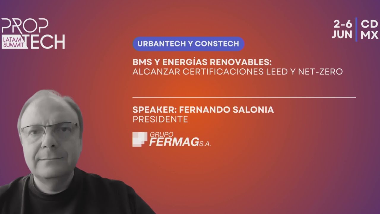FERMAG: BMS y energías renovables para alcanzar certificaciones LEED y NET Zero