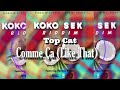 Top cat  comme  a  like that official audio