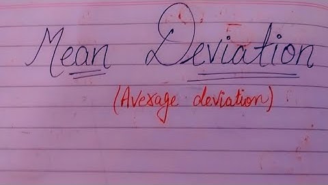 3.4 | (1) Mean deviation  from mean and median | coefficient of mean deviation from mean and median.