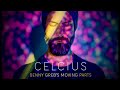 Benny Greb's MOVING PARTS - Celcius